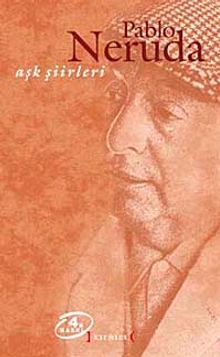 Aşk Şiirleri / Pablo Neruda