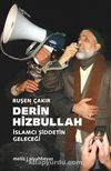 Derin Hizbullah & İslamcı Şiddetin Geleceği