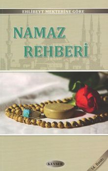 Namaz Rehberi / Ehl-i Beyt Mektebine Göre