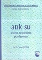 Atık Su Arıtma Tesislerinin Planlanması