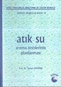 Atık Su Arıtma Tesislerinin Planlanması