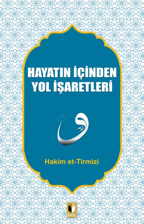 Hayatın İçinden Yol İşaretleri