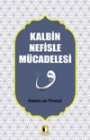 Kalbin Nefisle M&uuml;cadelesi