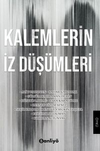 Kalemlerin İz Düşümleri