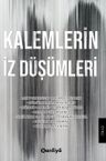 Kalemlerin İz Düşümleri