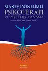 Manevi Y&ouml;nelimli Psikoterapi ve Psikolojik Danışma