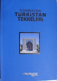 İstanbuldaki Türkistan Tekkeleri (11-F-2)