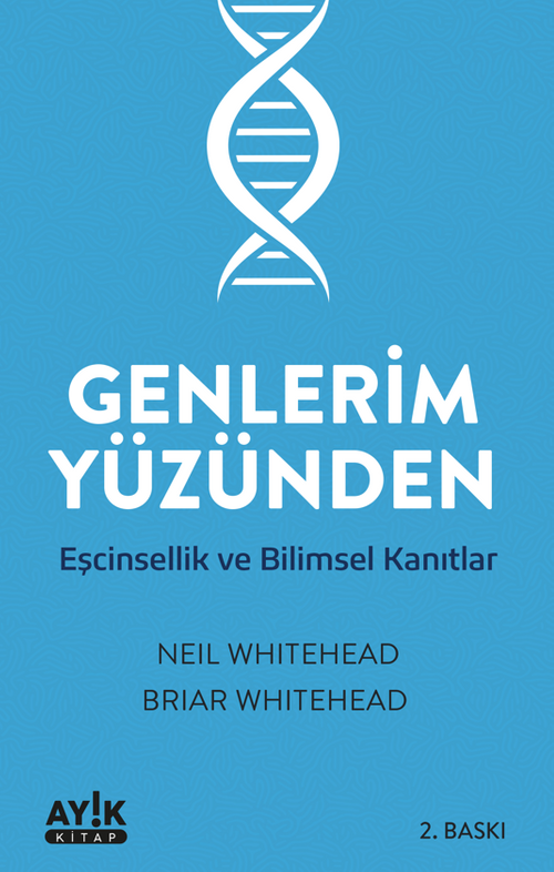 Genlerim Yüzünden Eşcinsellik ve Bilimsel Kanıtlar