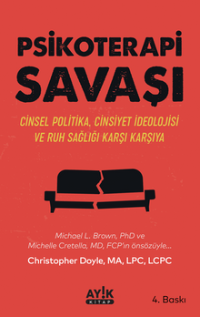 Psikoterapi Savaşı & Cinsel Politika Cinsiyet İdeolojisi ve Ruh Sağlığı Karşı Karşıya