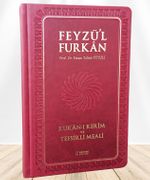 Feyzü'l Furkan Kur'an-ı Kerîm ve Tefsirli Meali (Büyük Boy - Mushaf ve Meal - Ciltli)  Bordo