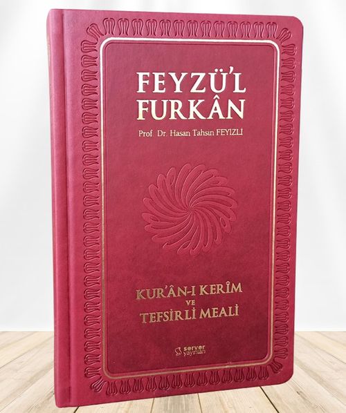 Feyzü'l Furkan Kur'an-ı Kerîm ve Tefsirli Meali (Büyük Boy - Mushaf ve Meal - Ciltli)  Bordo