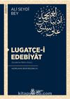 Lugatçe-i Edebiyat (İnceleme-Metin-Dizin)