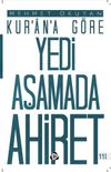 Kur'an'a G&ouml;re Yedi Aşamada Ahiret