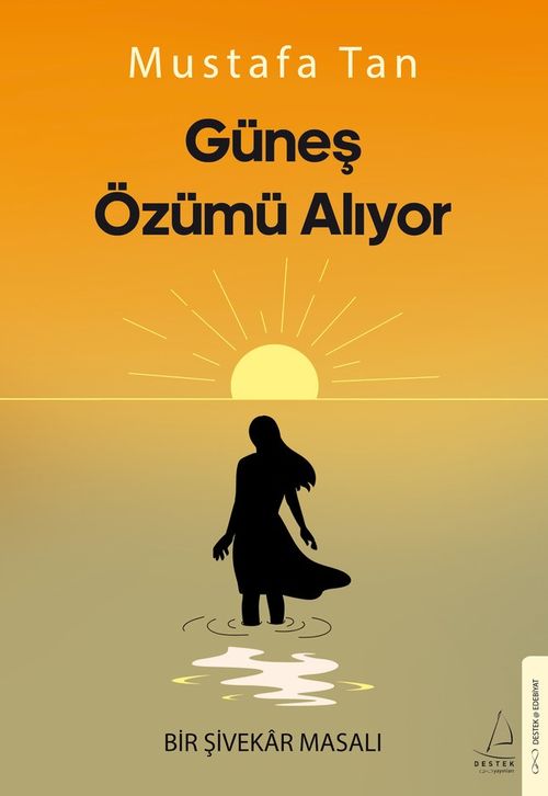 Güneş Özümü Alıyor & Bir Şivekar Masalı