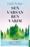Sen Varsan Ben Varım