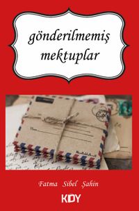 Gönderilmemiş Mektuplar
