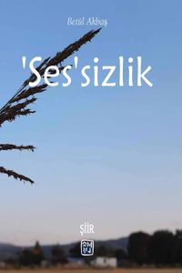 'Ses'sizlik