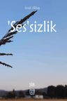 'Ses'sizlik