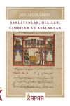 Şarlatanlar, Deliler, Cimriler ve Asalaklar