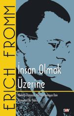 İnsan Olmak Üzerine