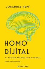 Homo Dijital & 21. Yüzyılda Bizi Zorlayan 21 Nevroz