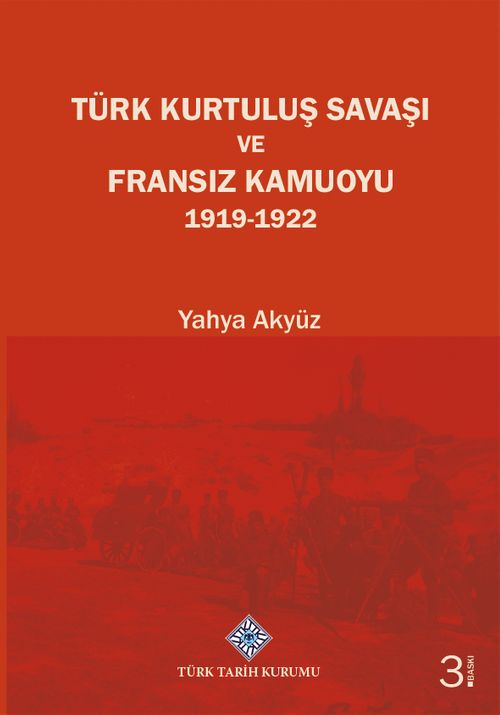 Türk Kurtuluş Savaşı ve Fransız Kamuoyu