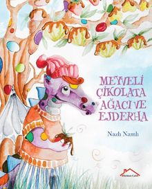 Meyveli Çikolata Ağacı ve Ejderha