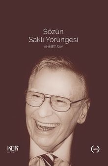 Sözün Saklı Yörüngesi