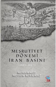 Meşrutiyet Dönemi İran Basını (1905-1907)