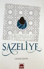 Şazeliye & Bir Şazeliye Kitabı 