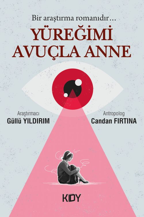 Yüreğimi Avuçla Anne