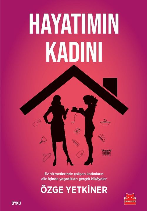 Hayatımın Kadını