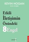 Etkili İletişimin &Ouml;n&uuml;ndeki 8 Engel