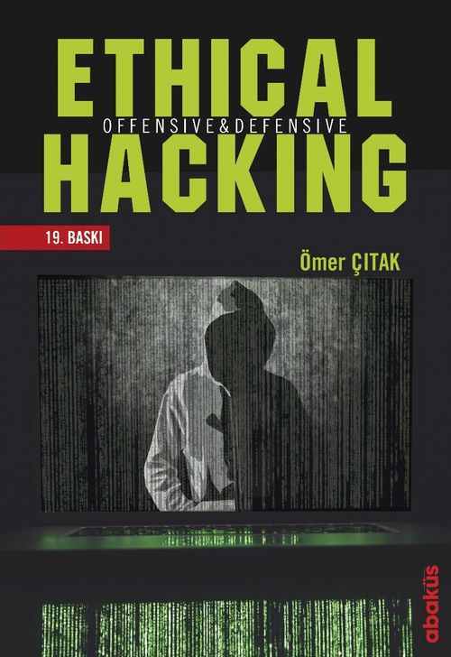 Ethical Hacking Offensive ve Defensive 