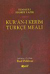 Kur'an'ı Kerim T&uuml;rk&ccedil;e Meali (Cep Boy)