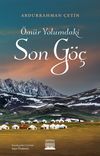 &Ouml;m&uuml;r Yolumdaki Son G&ouml;&ccedil;