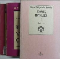 Sönmüş Hayaller /3 c. / 1. İki Şair – 2. Taşralı Bir Büyük Adam Pariste – 3. Bir Yaratıcının Çektikleri (3-E-27)