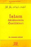 İslam Akademisinin &Ouml;zellikleri / Dr. Azzam K&uuml;lliyatı 1