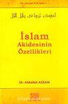İslam Akademisinin Özellikleri / Dr. Azzam Külliyatı 1