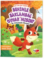 İlk Okuma Serisi / Benimle Saklambaç Oynar Mısın?