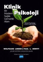 Klinik Psikoloji & Bir Modern Sağlık Uzmanlık Alanı