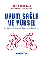 Uyum Sağla ve Yüksel & Pandemi Sonrası Dünyada Rekabet