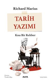 Tarih  Yazımı & Kısa Bir Rehber