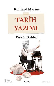 Tarih  Yazımı & Kısa Bir Rehber