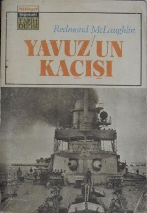 Yavuz'un Kaçışı