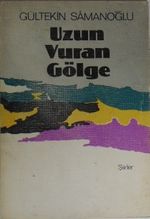 Uzun Vuran Gölge Şiirler / 11-F-4