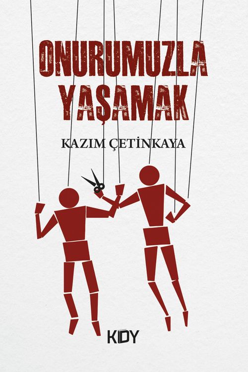 Onurumuzla Yaşamak