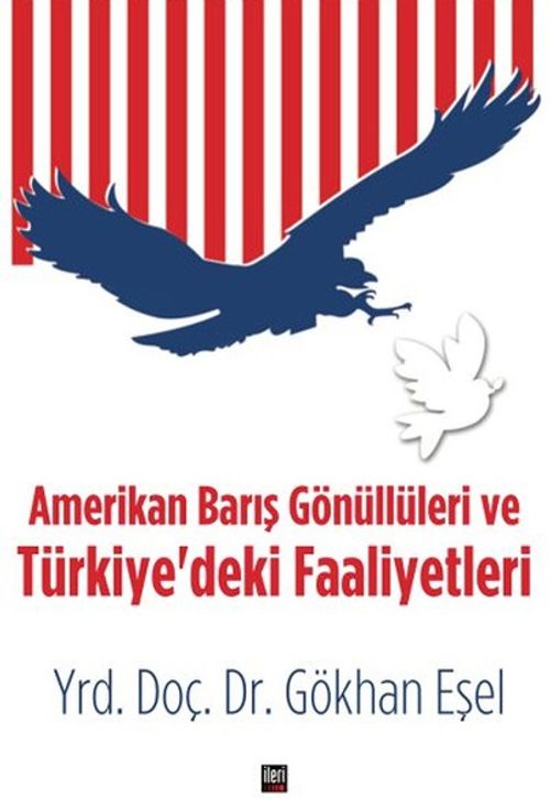 Amerikan Barış Gönüllüleri ve Türkiye'deki Faaliyetleri