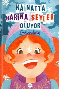 Kainatta Harika Şeyler Oluyor