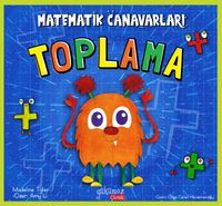 Matematik Canavarları / Toplama